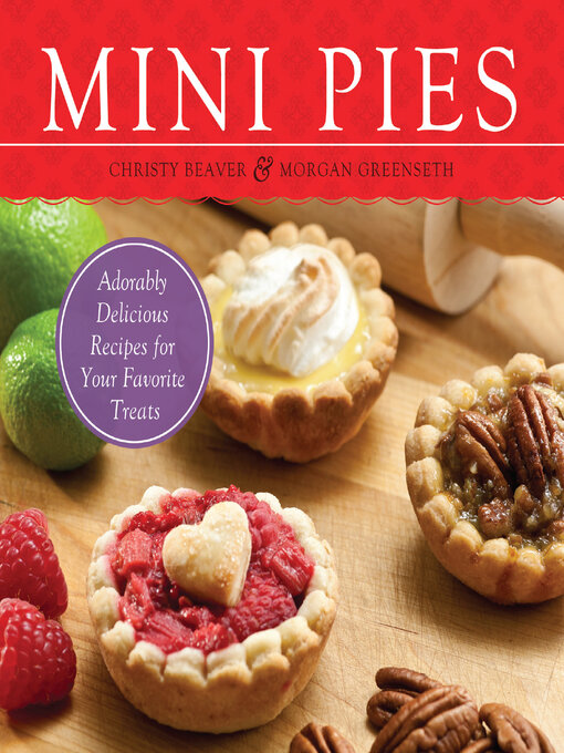 Title details for Mini Pies by Christy Beaver - Available